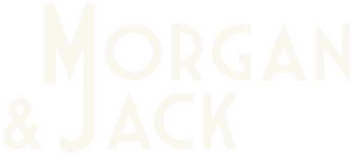Morgan & Jack